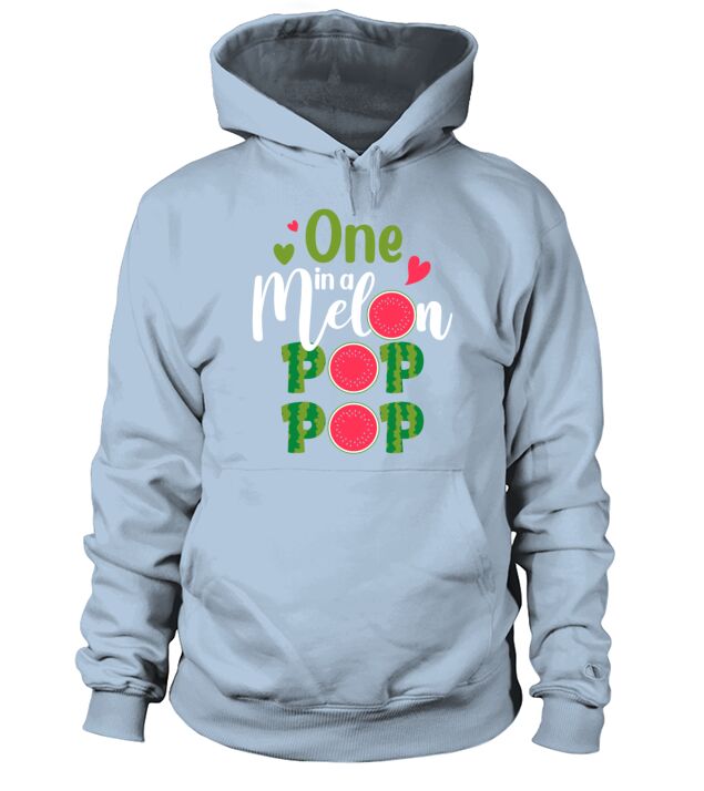 Family One In A Melon Pop Pop Birthday Party Match Hoodie Unisex
