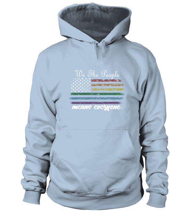 We The People LGBT Means Everyone Men's Hoodie