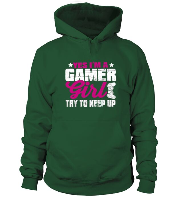 Yes Im A Gamer Girl Shirt Funny Video Gamer Gift Gaming Hoodie Unisex