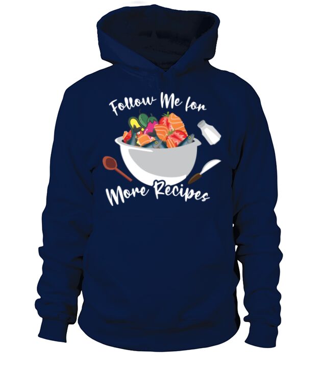 Follow Me For More Recipes Men's Hoodie