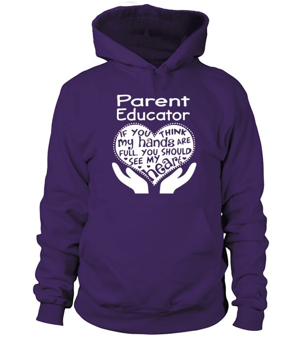 Parent Educator Full Heart Job Hoodie Unisex