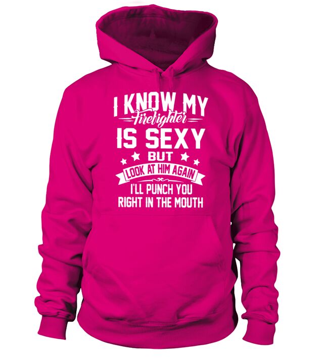 i know my firefighter is sexy but look at him agai Men's Hoodie