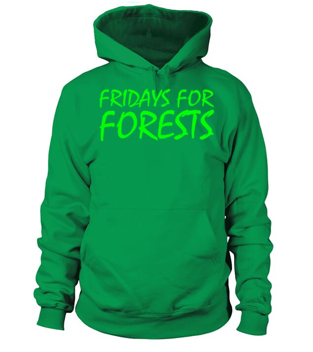 Fridays for forests Men's Hoodie
