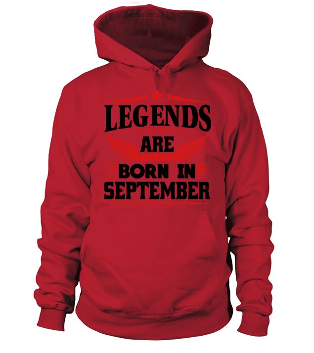 Legends Are Born In September Men's Hoodie