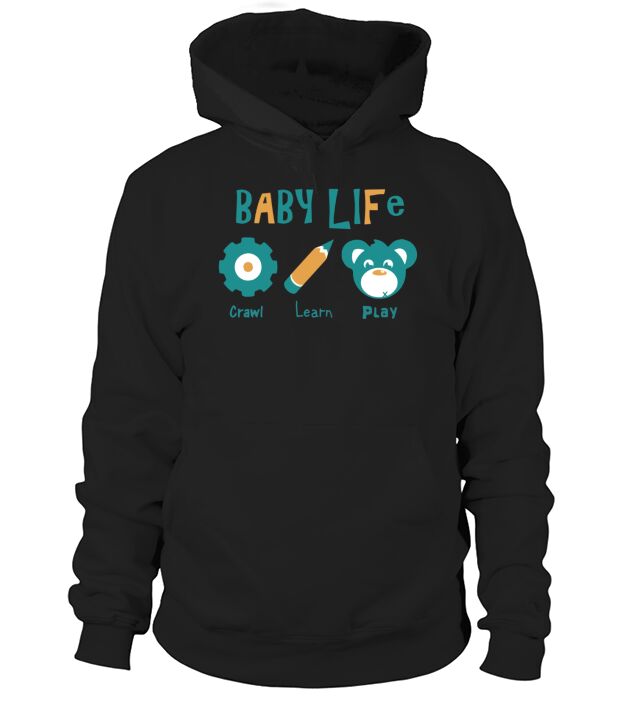 Baby Life Hoodie Unisex