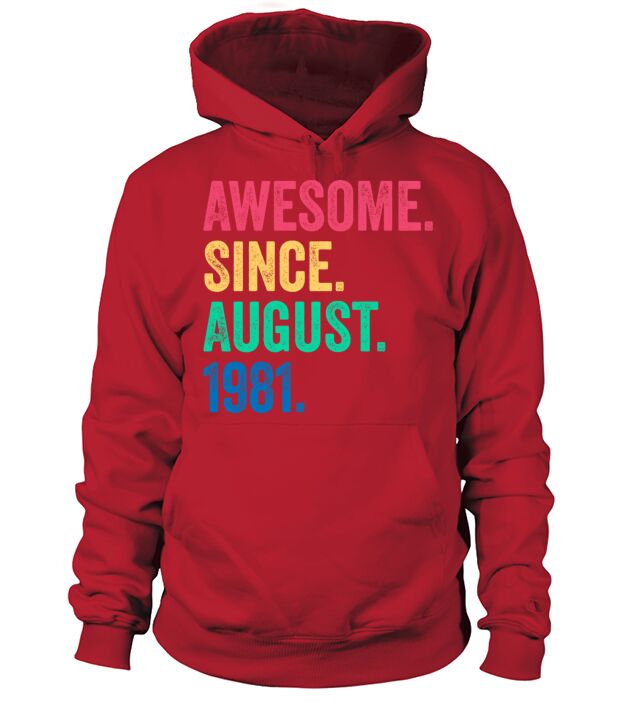 Awesome Since August 1981 Vintage 40th Birthday Men's Hoodie