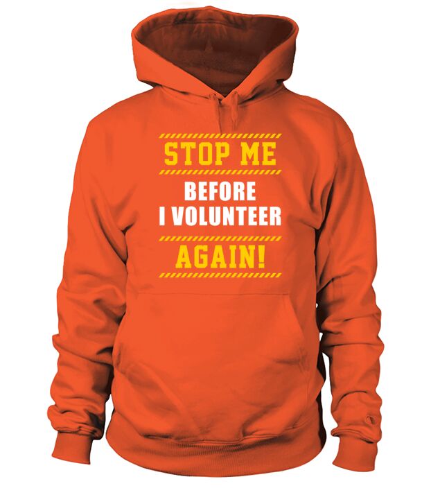 I Volunteer Volunteering Volunteers Charity Hoodie Unisex