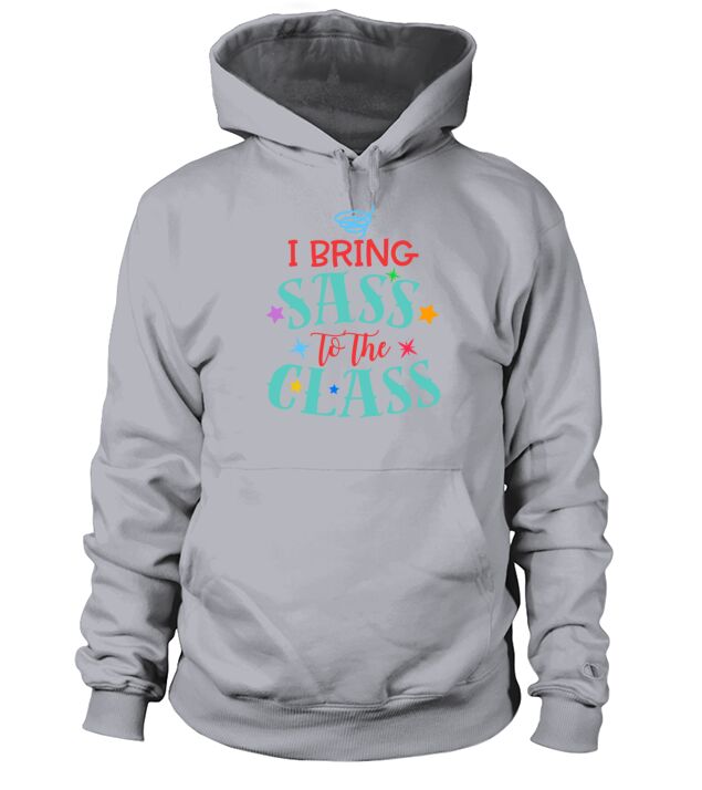 I Bring Sass To The Class Funny Humor School Uniform Men's Hoodie
