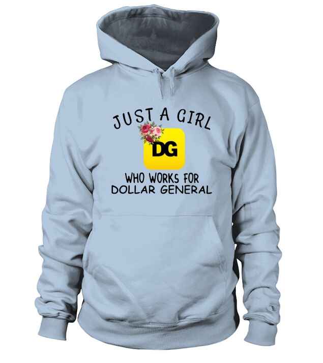 Just a girl who works for dollar general flowers Hoodie Unisex