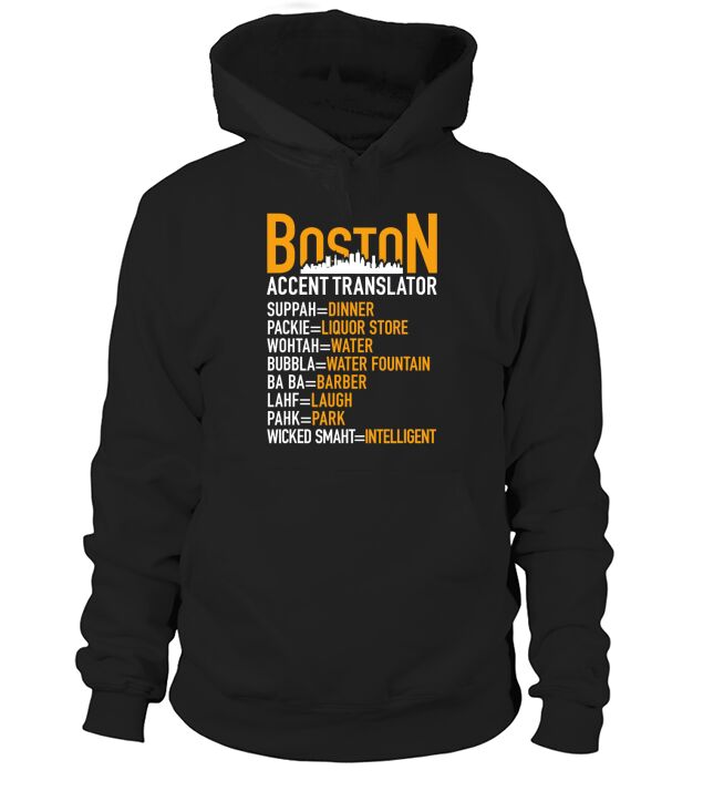 Wicked Smaht Boston Accent Translator Bostonians Gifts Hoodie Unisex