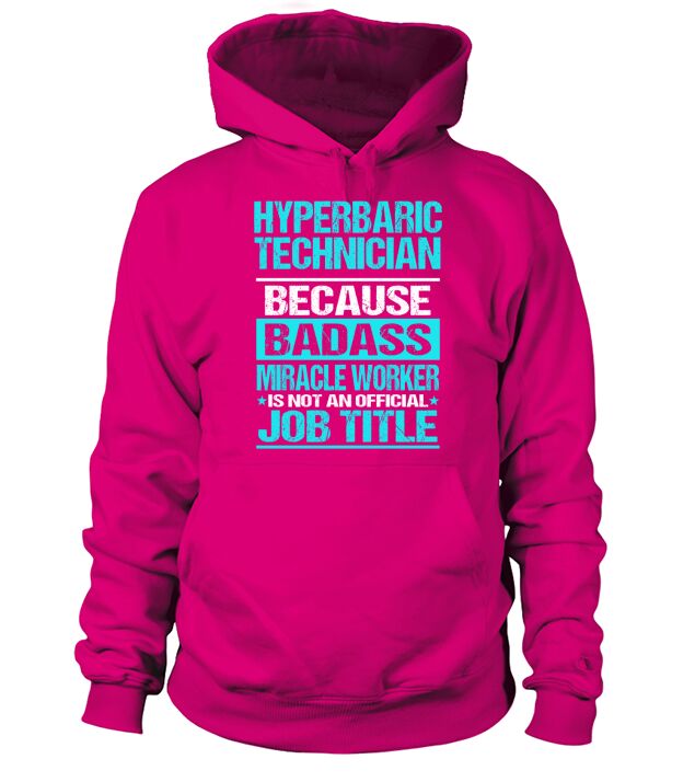 HYPERBARIC TECHNICIAN Hoodie Unisex