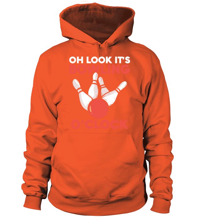 Oh Look Its Bowling OClock bowler bowling team Men's Hoodie