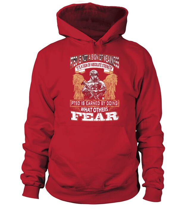 PTSD - Earned by doing what others fear Men's Hoodie