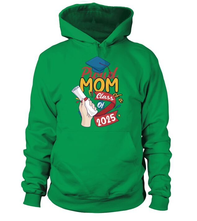proud mom of a class of 2025 graduation boys girls Men's Hoodie