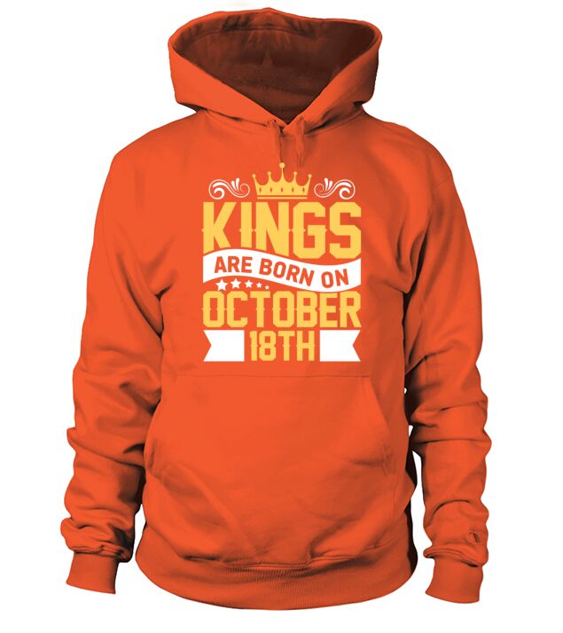 Kings are Born on October 18th Birthday on October Men's Hoodie