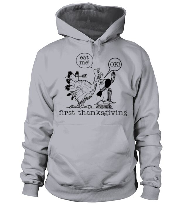 Funny First Thanksgiving Men's Hoodie
