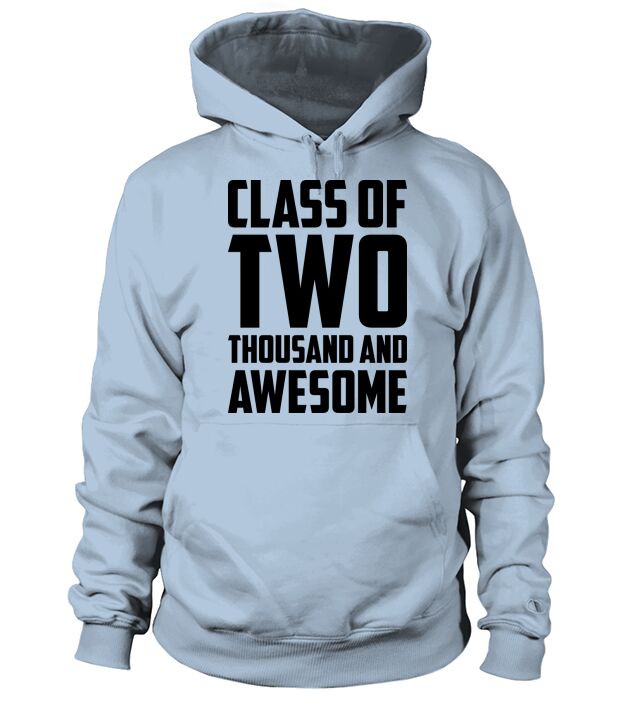 Class of Two Thousand and Awesome Men's Hoodie