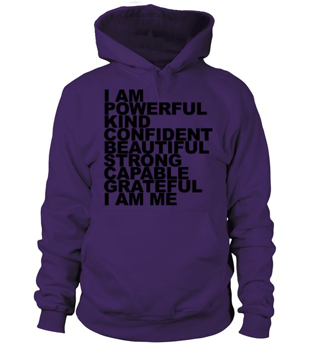 i am powerful kind confident beautiful strong Men's Hoodie