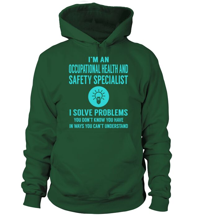 Occupational Health And Safety Specialist Hoodie Unisex