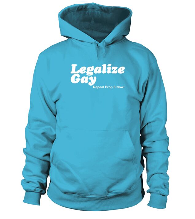 Legalize Gay Hoodie Unisex
