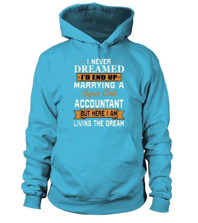 ACCOUNTANT WIFE SUPER CUTE Hoodie Unisex