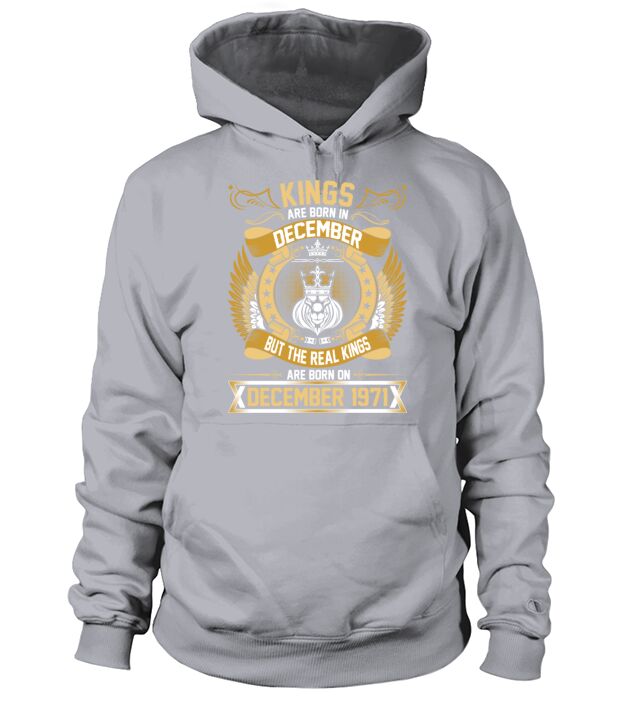 The Real Kings Are Born On December 1971 Men's Hoodie