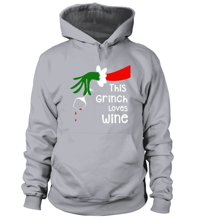 THIS GRINCH LOVES WINE SHIRT Hoodie Unisex