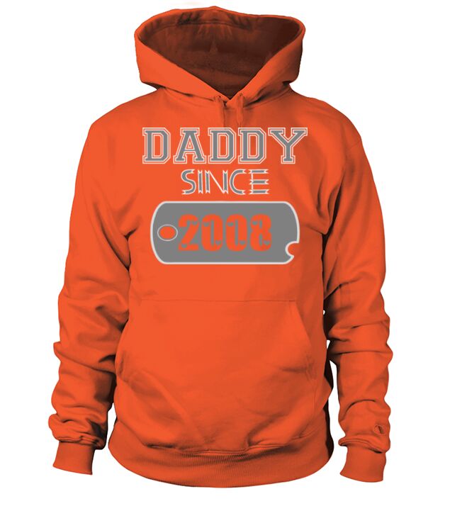 Daddy Since Tag 2008 Happy Fathers Day Men's Hoodie