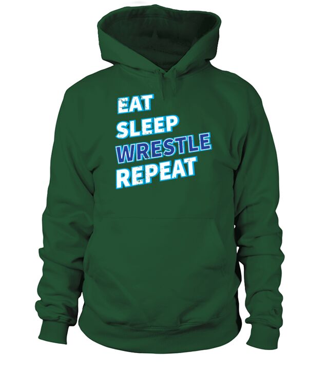 Eat Sleep Wrestle Repeat Hoodie Unisex