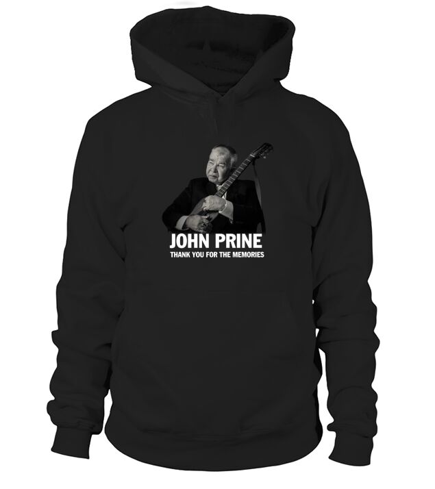 JOHN PRINE THANK YOU FOR THE MEMORIES Hoodie Unisex