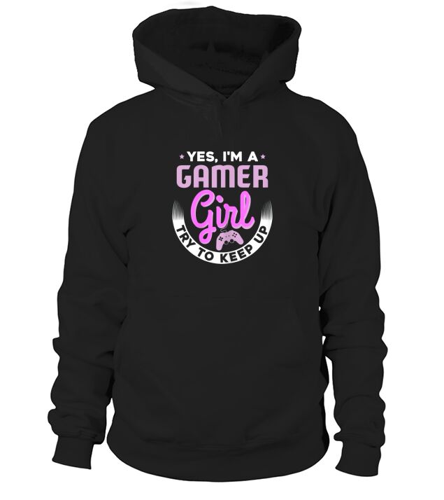 Gamer Girl Gift For Girl Gamer Hoodie Unisex