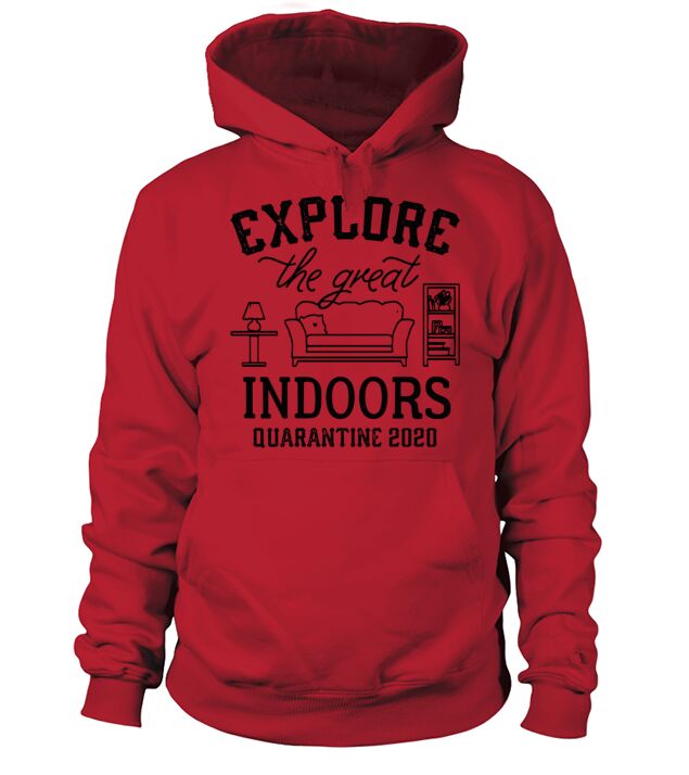 Great Indoors Quarantine Men's Hoodie