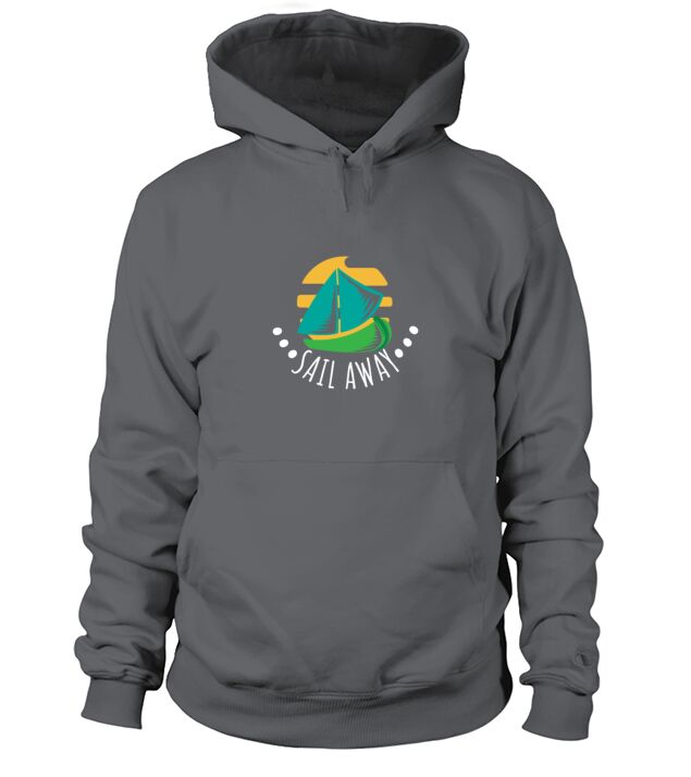 Sailing Sail Away Sailboat Funny Gift Idea Men's Hoodie