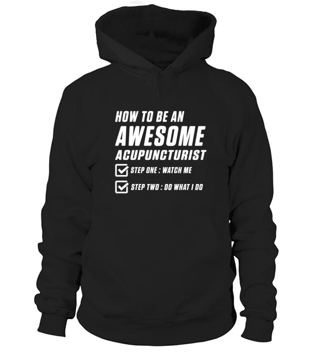 Acupuncture Learning Funny Acupuncturist print Hoodie Unisex