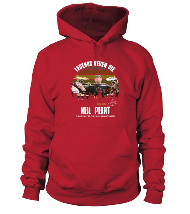 Legends Never Die Neil Peart Hoodie Unisex