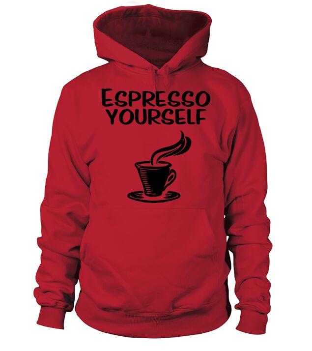 Espresso yourself Men's Hoodie