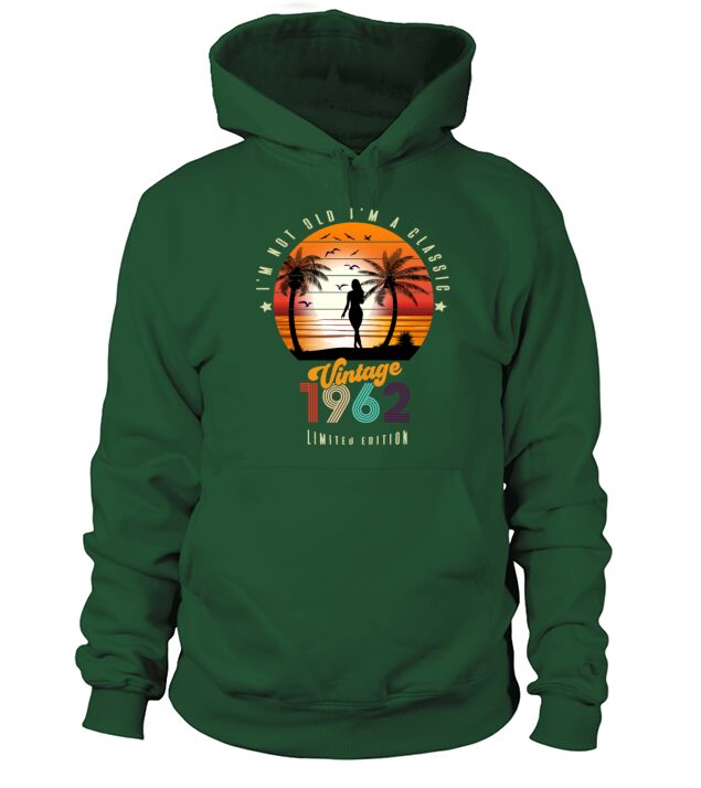 Vintage 1962 Limited Edition 60th Birthday Women Hoodie Unisex