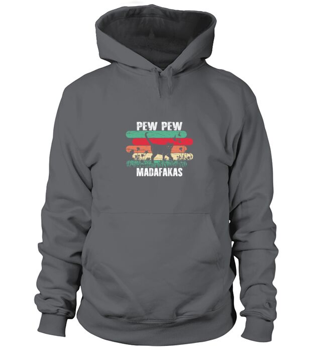 Pew pew madafakas Hoodie Unisex