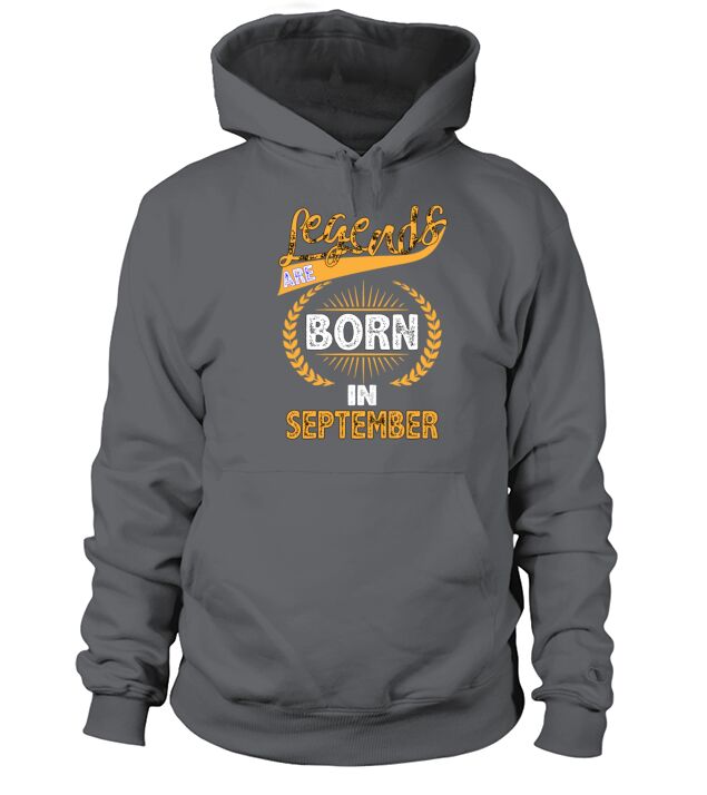 Legends Are Born In September Men's Hoodie