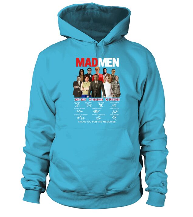 Mad Men 2007 2021 07 Seasons 92 Episodes Thank You For The Memories Hoodie Unisex