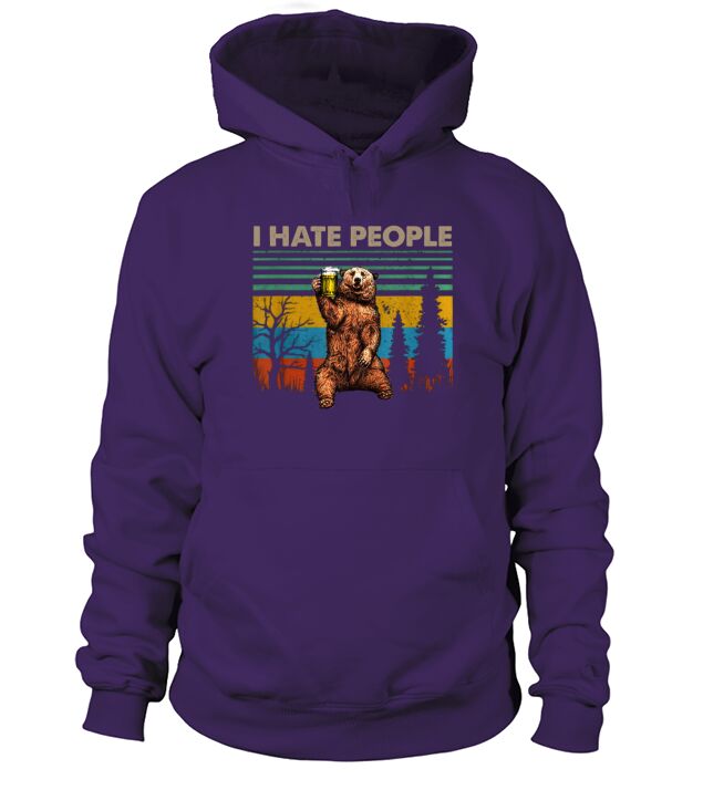 I Hate People – Bear Drinking Beer Vintage shirt Hoodie Unisex