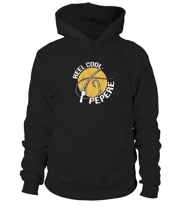Reel Cool Pepere Fishing Grandpa FatherS Gift Men's Hoodie
