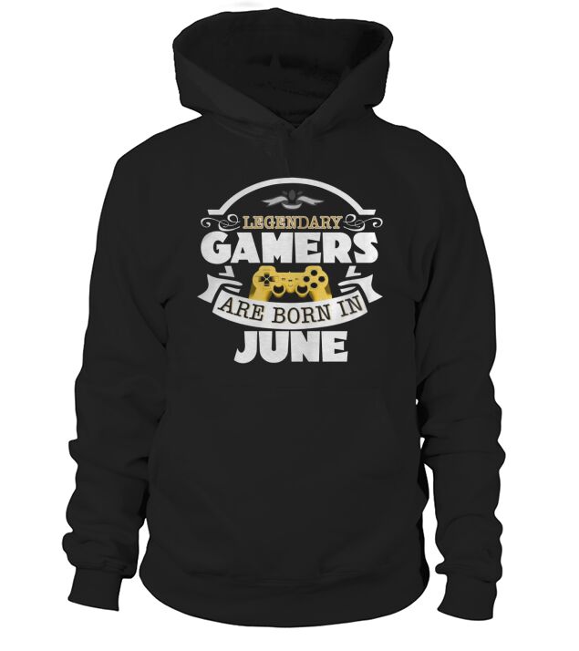 Funny Video Game T Shirt Legendary Gamers June Bday Tee Hoodie Unisex