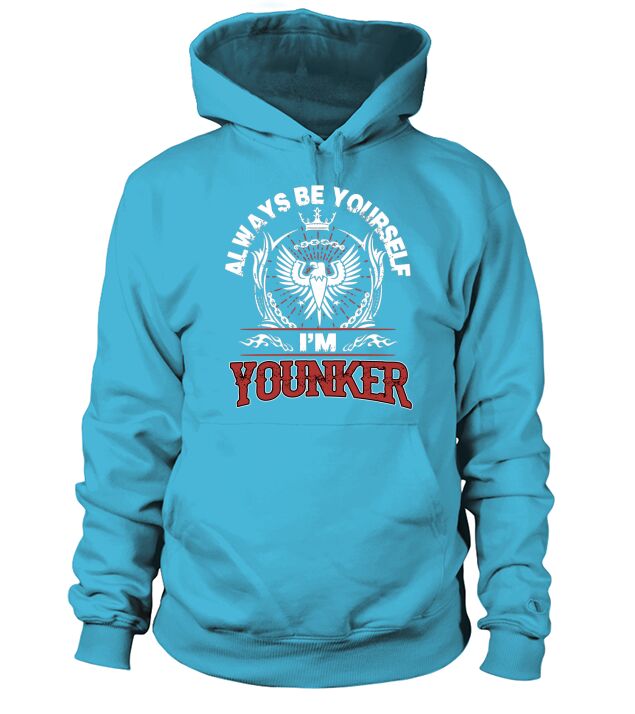 YOUNKER Always Be Yourself, im YOUNKER Hoodie Unisex