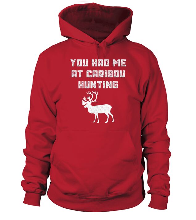 Caribou Hunting Hunter Funny Hunt Trip Gift Hoodie Unisex
