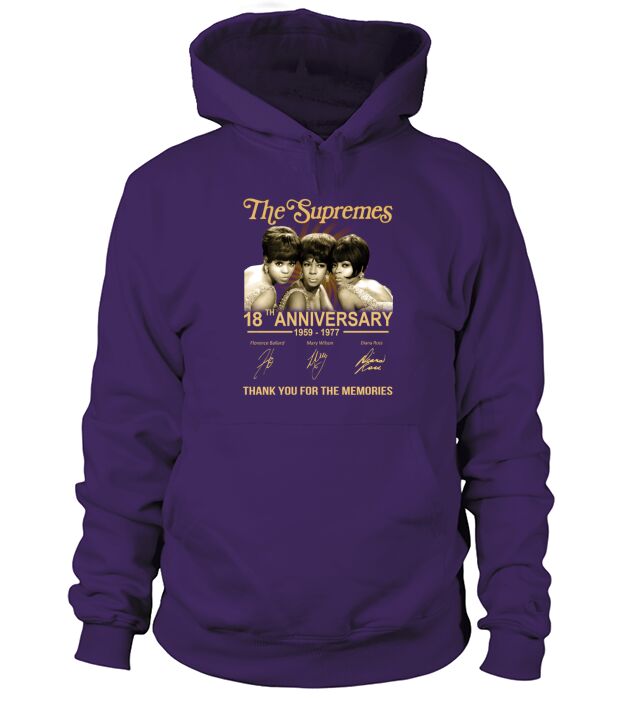 The Supremes 18th anniversary 1959-1977 all signature shirt Hoodie Unisex