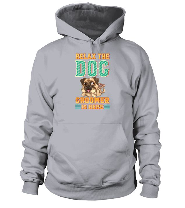 Relax the Dog Groomer Is Here - Cuddler Grooming Men's Hoodie