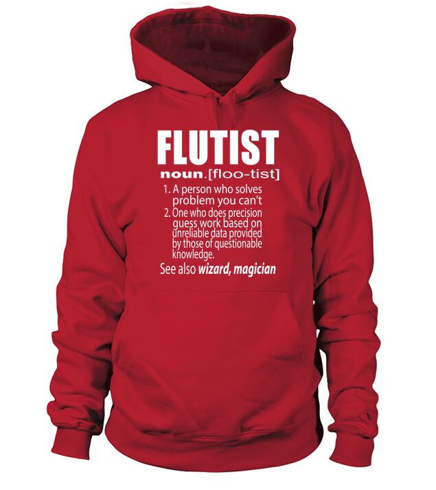 Flute Flutist Tshirt Hoodie Unisex