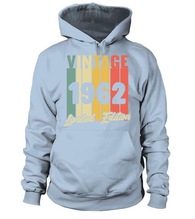 Funny Gift Birthday Vintage 1962 Limited Edition Hoodie Unisex