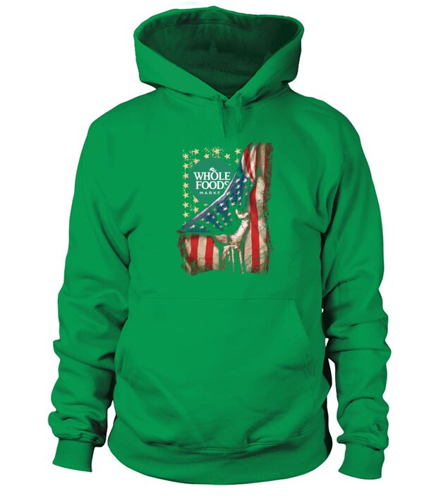 Whole Foods Market inside American Flag Happy Independence Day shirtc Hoodie Unisex